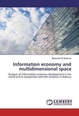 Information economy and multidimensional space