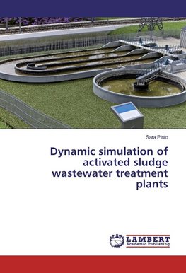 Dynamic simulation of activated sludge wastewater treatment plants