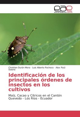 Identificación de los principales órdenes de insectos en los cultivos