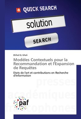 Modèles Contextuels pour la Recommandation et l'Expansion de Requêtes