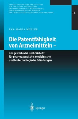 Die Patentfähigkeit von Arzneimitteln