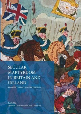 Secular Martyrdom in Britain and Ireland