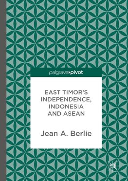 East Timor's Independence, Indonesia and ASEAN