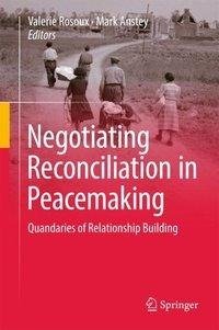 Negotiating Reconciliation in Peacemaking