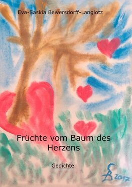 Früchte vom Baum des Herzens