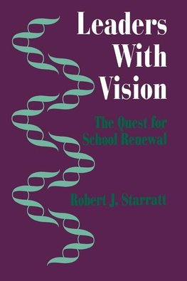 Starratt, R: Leaders With Vision