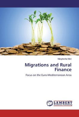 Migrations and Rural Finance