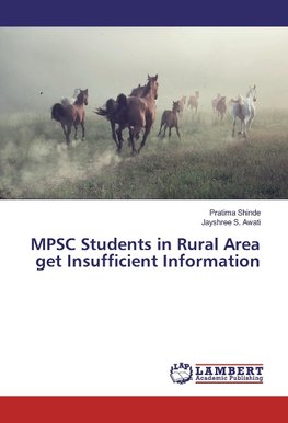 MPSC Students in Rural Area get Insufficient Information