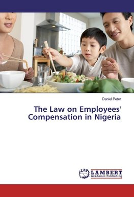 The Law on Employees' Compensation in Nigeria