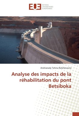 Analyse des impacts de la réhabilitation du pont Betsiboka