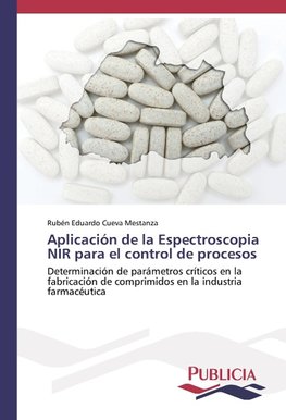 Aplicación de la Espectroscopia NIR para el control de procesos