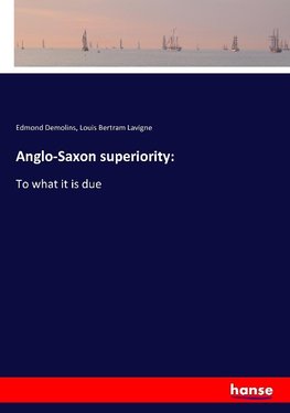 Anglo-Saxon superiority: