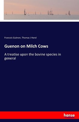 Guenon on Milch Cows