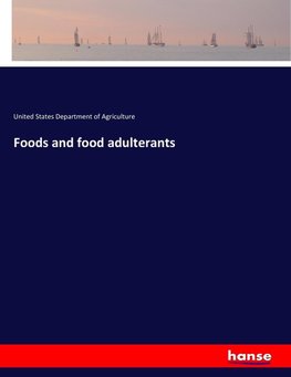 Foods and food adulterants