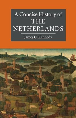 A Concise History of the Netherlands