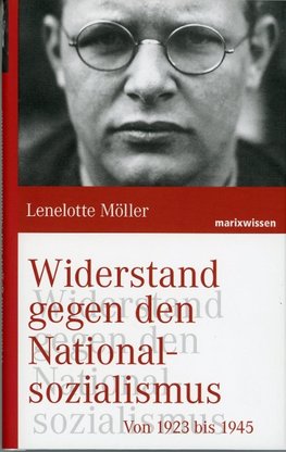 Widerstand gegen den Nationalsozialismus