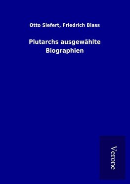 Plutarchs ausgewählte Biographien