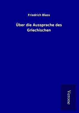 Über die Aussprache des Griechischen