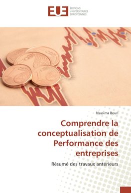 Comprendre la conceptualisation de Performance des entreprises