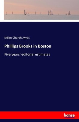 Phillips Brooks in Boston