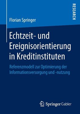 Echtzeit- und Ereignisorientierung in Kreditinstituten