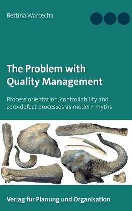 The Problem with Quality Management