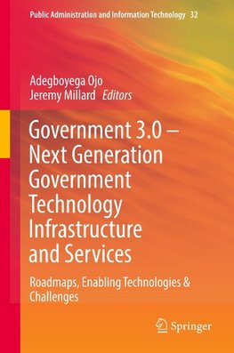 Government 3.0 - Next Generation Government Technology Infrastructure and Services