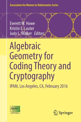 Algebraic Geometry for Coding Theory and Cryptography