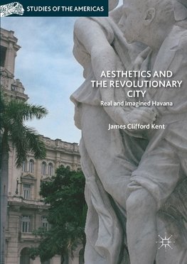 Aesthetics and the Revolutionary City