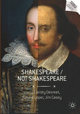 Shakespeare / Not Shakespeare