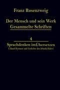 Der Mensch und Sein Werk 1.Band Jehuda Halevi Fünfundneunzig Hymnen und Gedichte Deutsch und Hebräisch