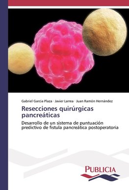 Resecciones quirúrgicas pancreáticas