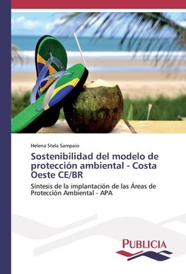 Sostenibilidad del modelo de protección ambiental - Costa Oeste CE/BR