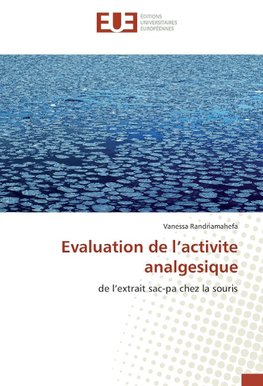 Evaluation de l'activite analgesique