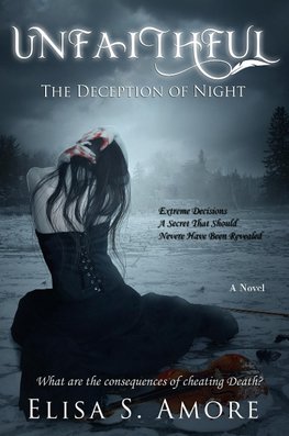 Amore, E: Unfaithful - The Deception of Night