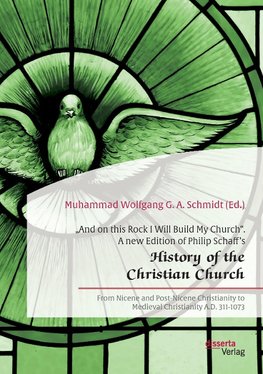 "History of the Christian Church" - "And on this Rock I Will Build My Church"