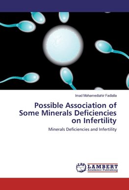 Possible Association of Some Minerals Deficiencies on Infertility