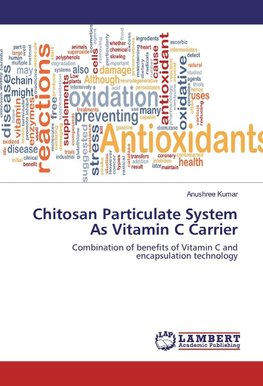 Chitosan Particulate System As Vitamin C Carrier