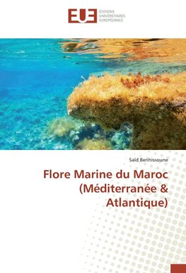 Flore Marine du Maroc (Méditerranée & Atlantique)