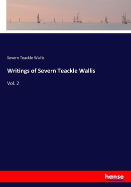 Writings of Severn Teackle Wallis