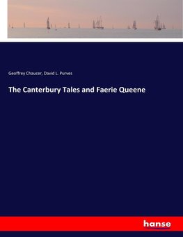 The Canterbury Tales and Faerie Queene