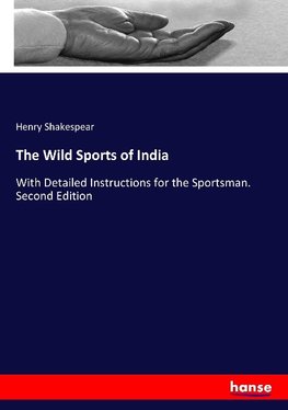 The Wild Sports of India