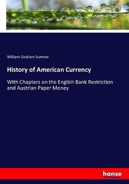 History of American Currency