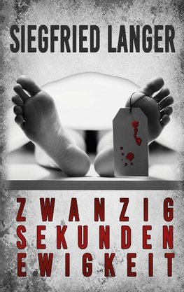 Zwanzig Sekunden Ewigkeit