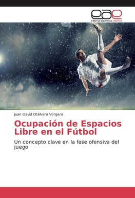 Ocupación de Espacios Libre en el Fútbol