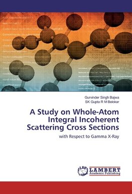 A Study on Whole-Atom Integral Incoherent Scattering Cross Sections