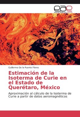 Estimación de la Isoterma de Curie en el Estado de Querétaro, México