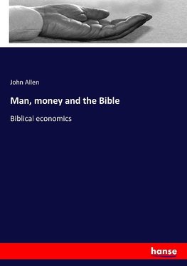 Man, money and the Bible