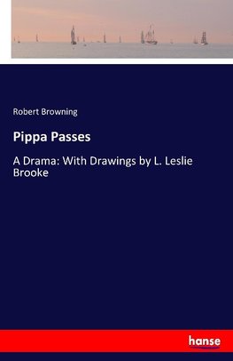 Pippa Passes