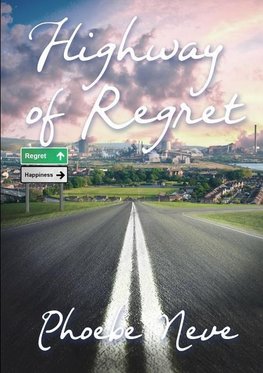 Highway Of Regret